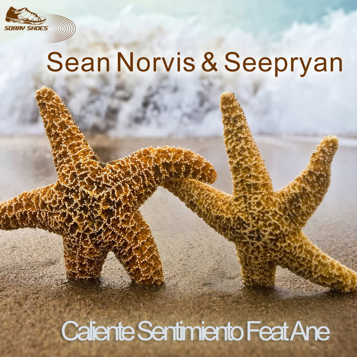 NORVIS, Sean & SEEPRYAN feat ANE - Caliente