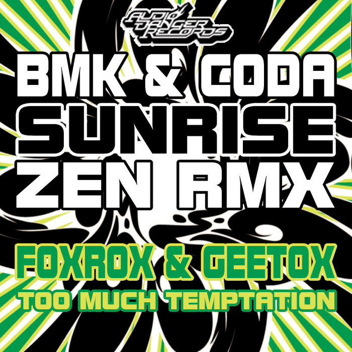 BMK/CODA/FOXROX & GEETOX - Sunrise