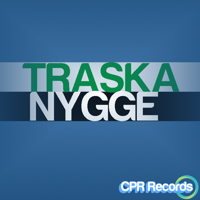 NYGGE - Traska