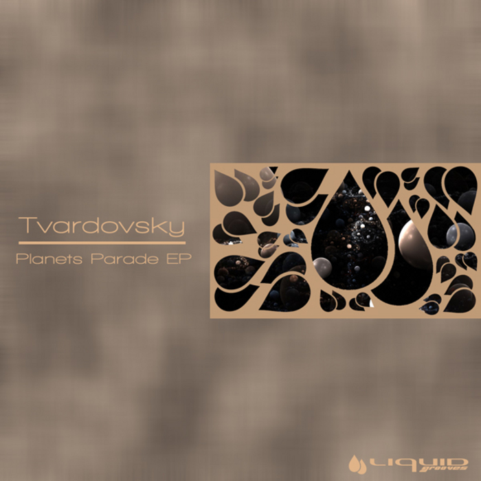TVARDOVSKY - Planets Parade EP