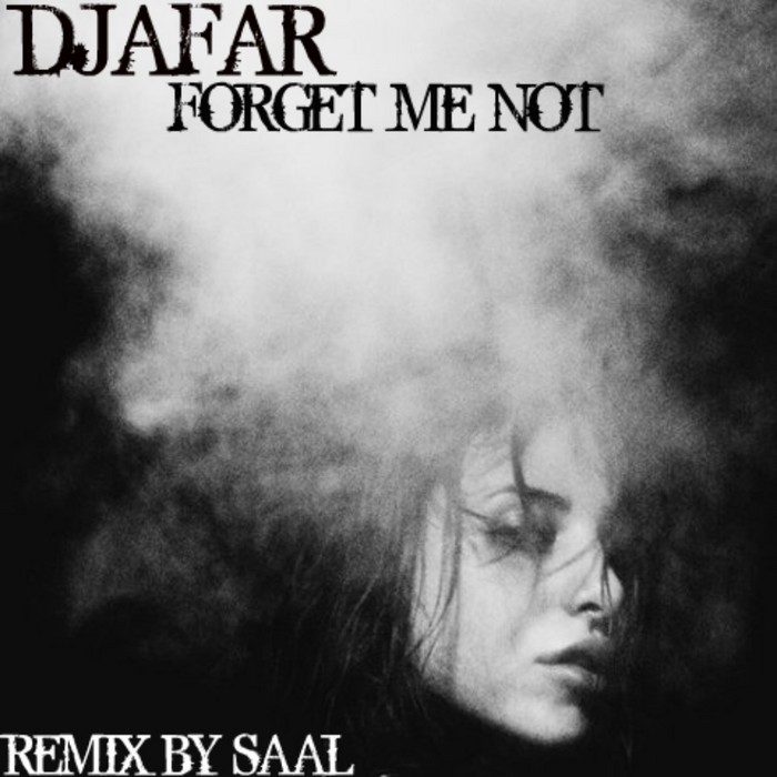 DJAFAR - Forget Me Not