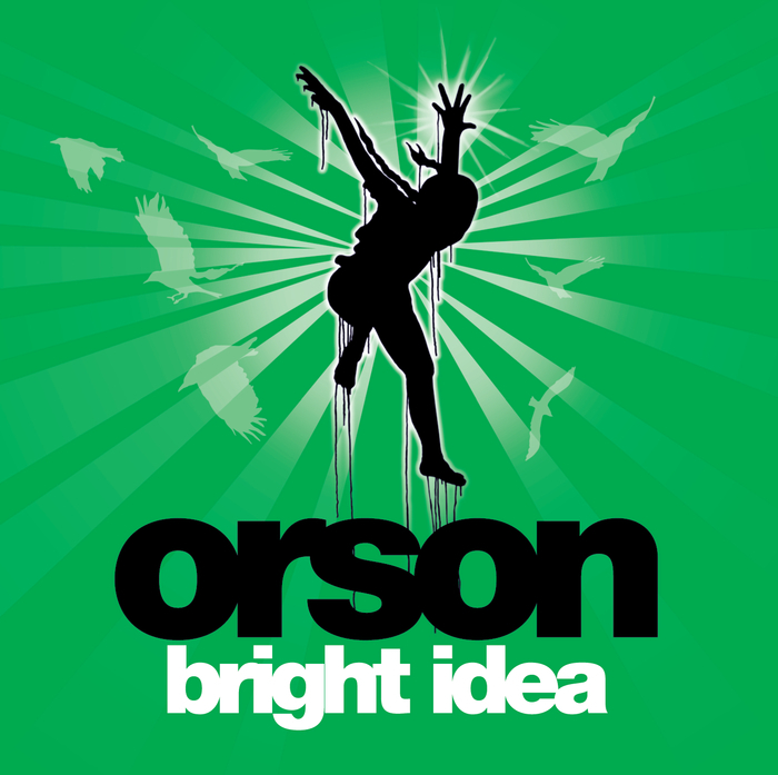 ORSON - Bright Idea