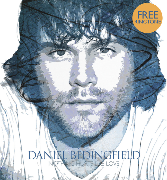 DANIEL BEDINGFIELD - Nothing Hurts Like Love