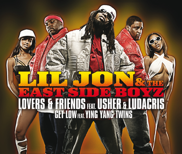 LIL JON/THE EAST SIDE BOYZ - Lovers & Friends