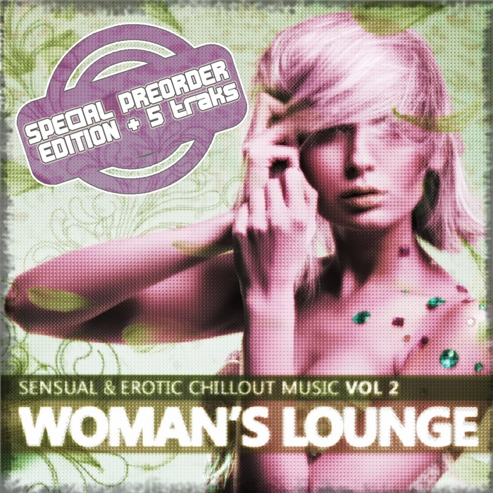 VARIOUS - Woman's Lounge Vol 2 (Special Edition)