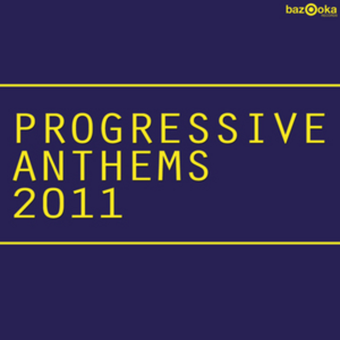 VARIOUS - Progressive Anthems 2011