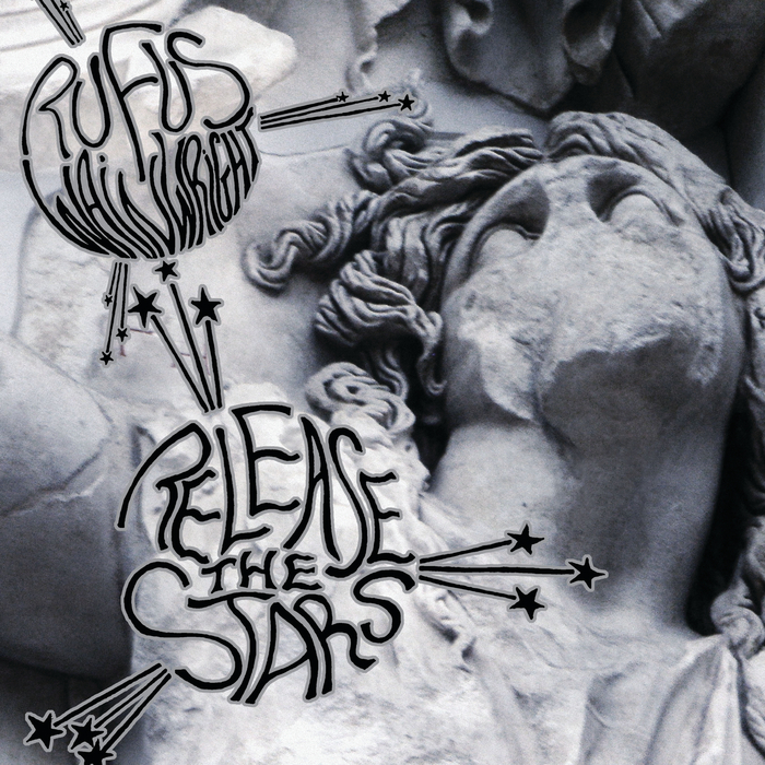 RUFUS WAINWRIGHT - Release The Stars