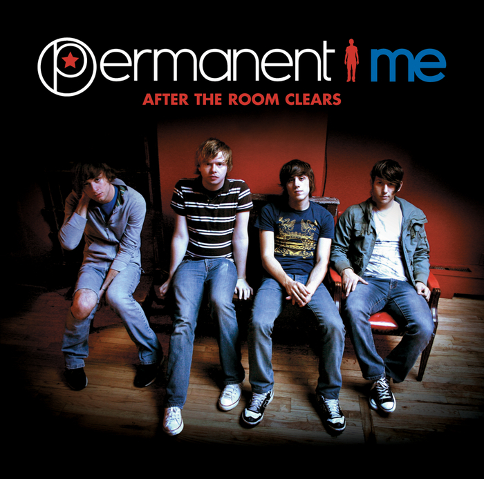 PERMANENT ME - After The Room Clears