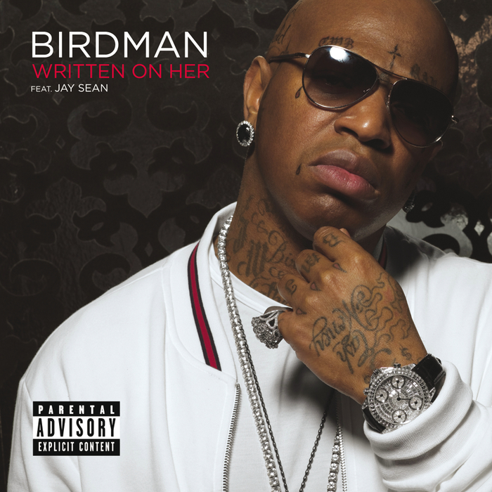 BIRDMAN feat JAY SEAN - Written On Her