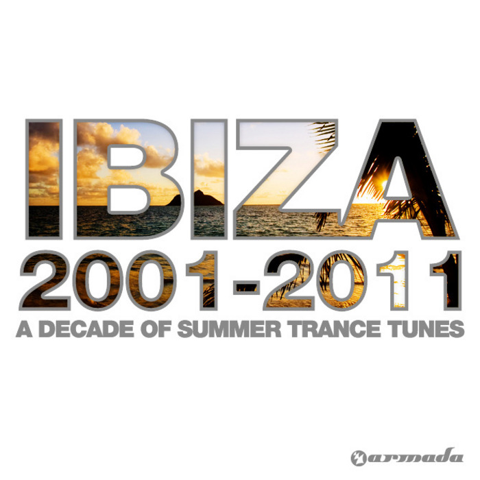 VARIOUS - Ibiza 2001-2011
