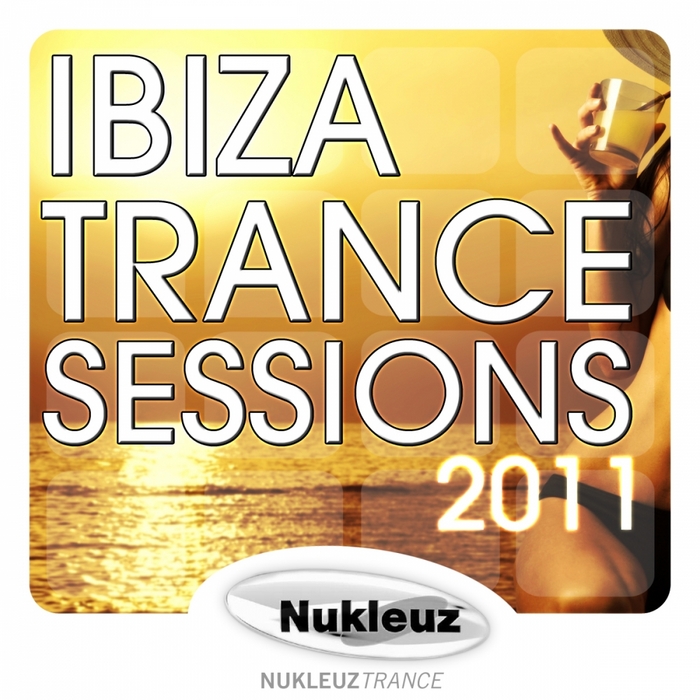 VARIOUS - Ibiza Trance Sessions 2011