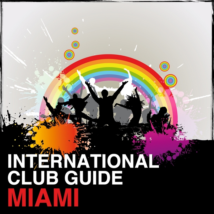 VARIOUS - International Club Guide: Miami