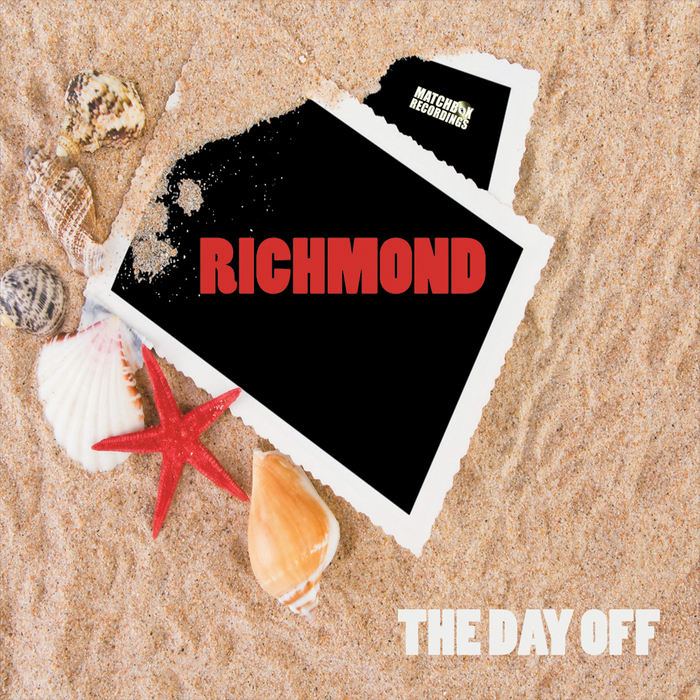 RICHMOND - The Day Off