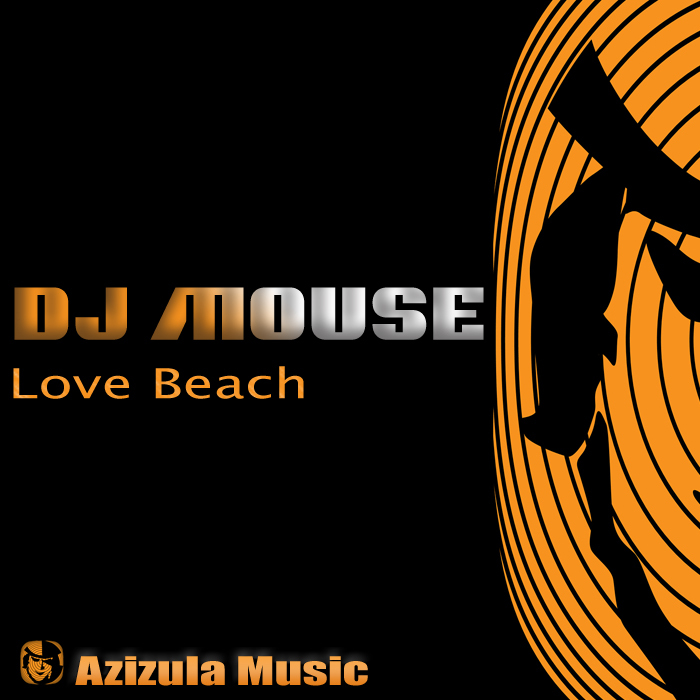 DJ MOUSE - Love Beach
