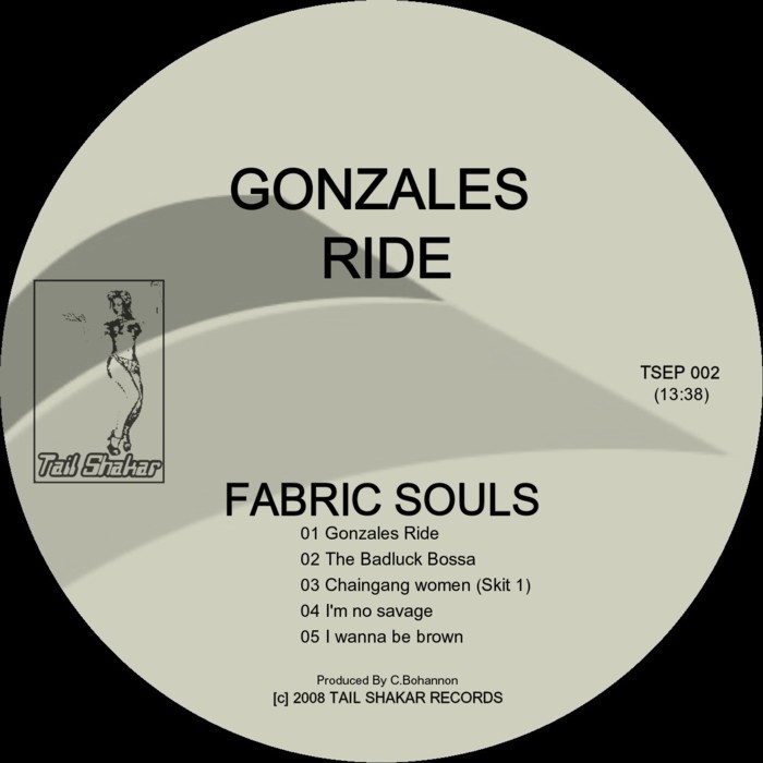 FABRIC SOULS - Gonzales Ride