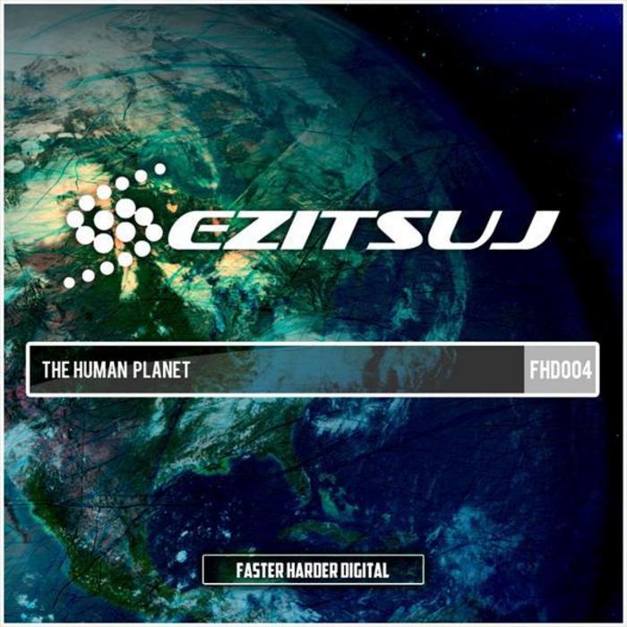 EZITSUJ - The Human Planet