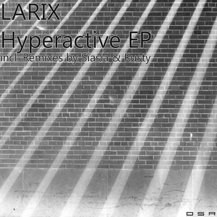 LARIX - Hyperactive EP