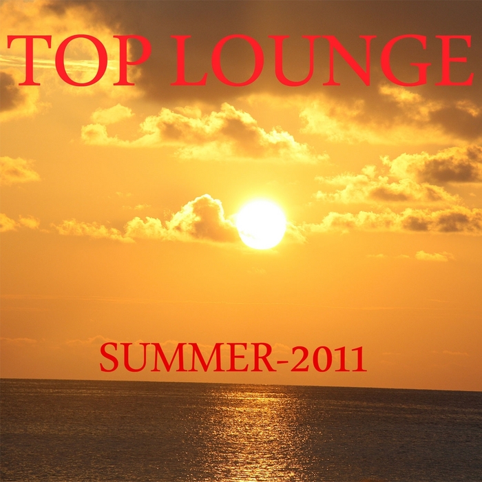 UNISTORY'S GANG/VARIOUS - Top Lounge (Summer 2011)