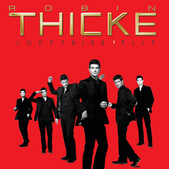 Something Else By Robin Thicke On MP3, WAV, FLAC, AIFF & ALAC At.