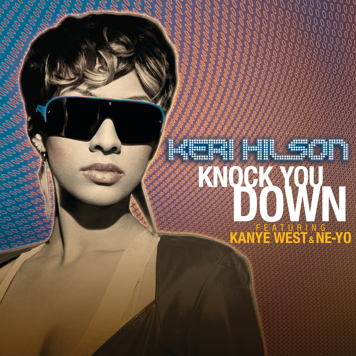 KERI HILSON feat KANYE WEST/NE-YO - Knock You Down