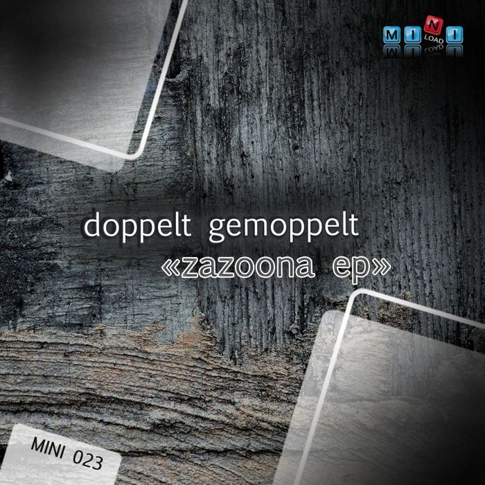 DOPPELT GEMOPPELT - Zazoona EP