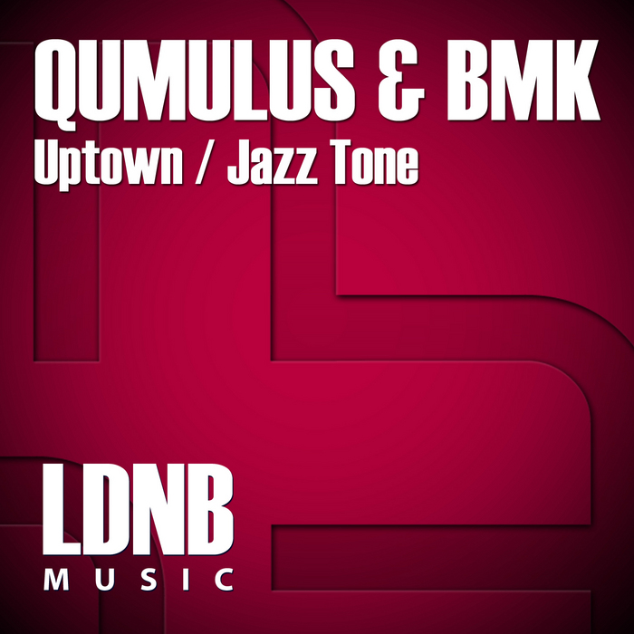 QUMULUS & BMK - Uptown