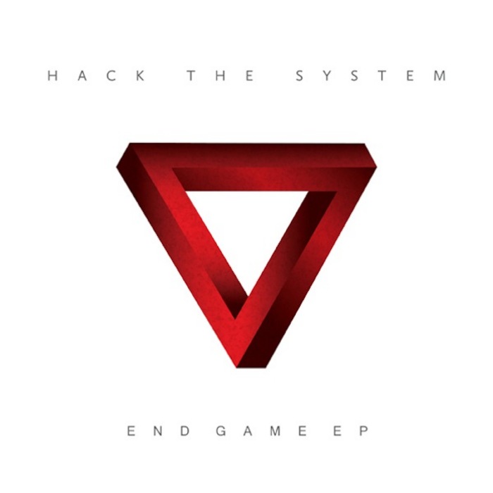 HACK THE SYSTEM - End Game