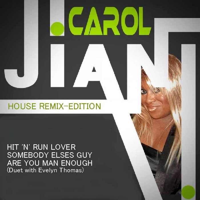 Carol, JIANI - House Remix Edition