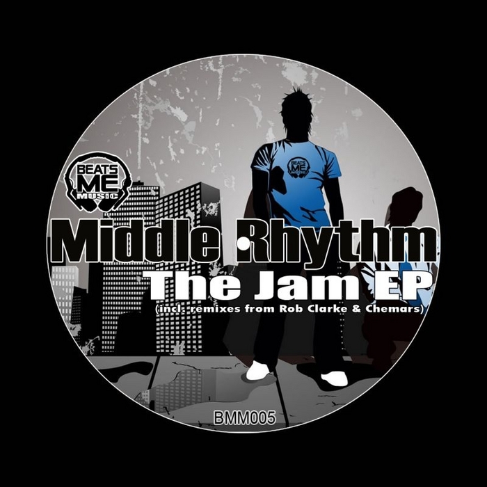 MIDDLE RHYTHM - The Jam EP