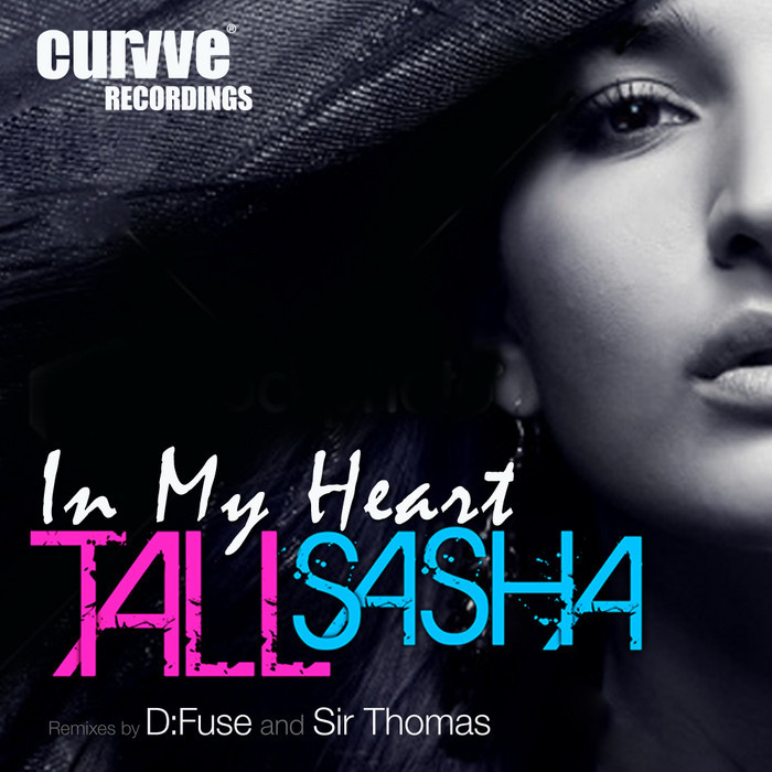 TALL SASHA - In My Heart