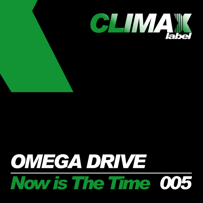 OMEGA DRIVE - Now Is The Time