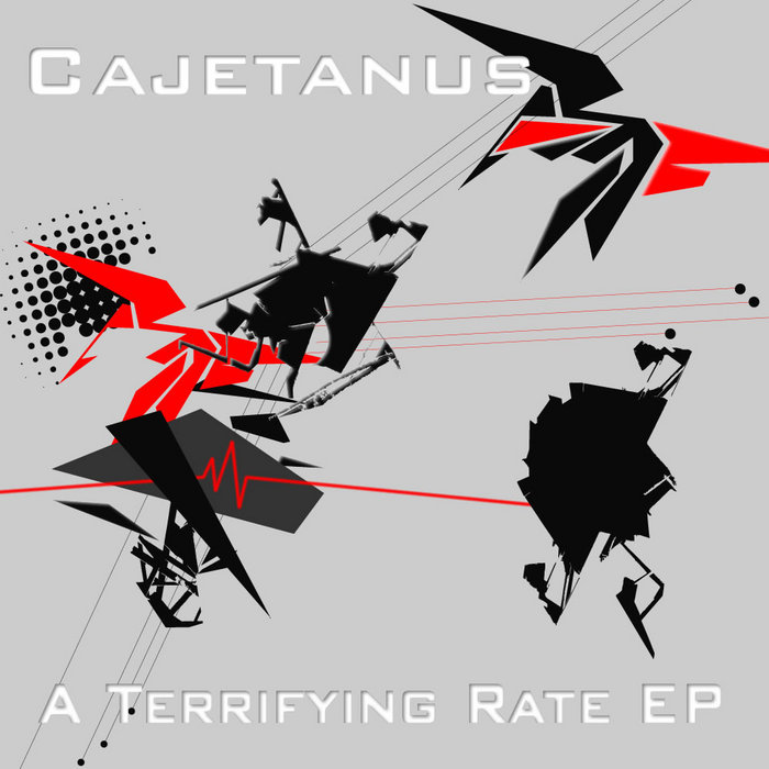 CAJETANUS - A Terrifying Rate EP