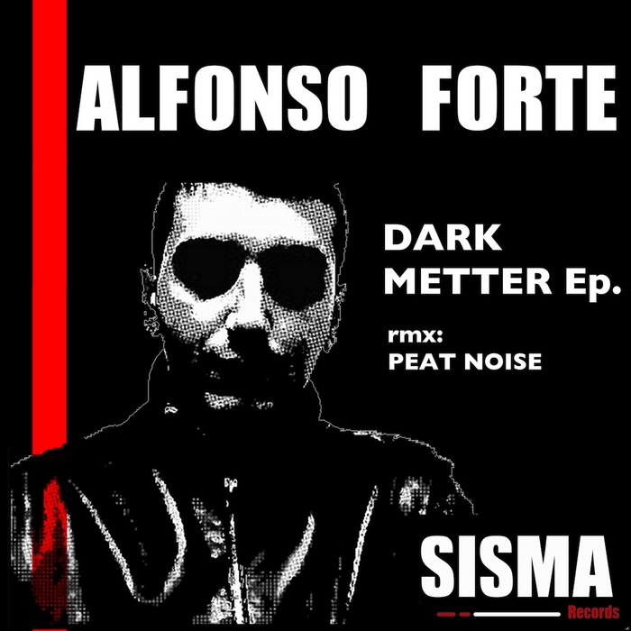 FORTE, Alfonso - Dark Metter EP