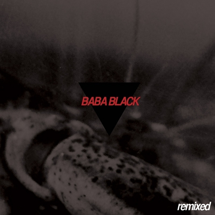 BABA BLACK - Remixed