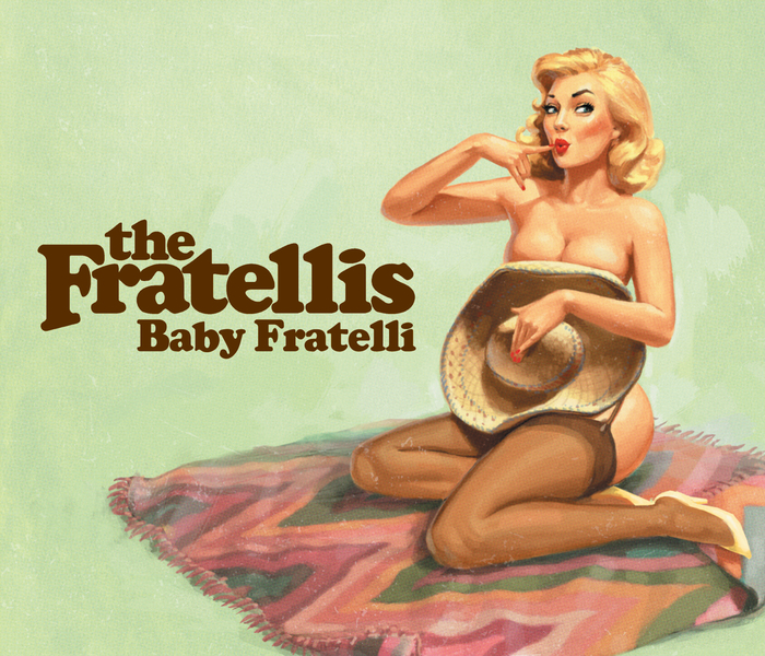 THE FRATELLIS - Baby Fratelli