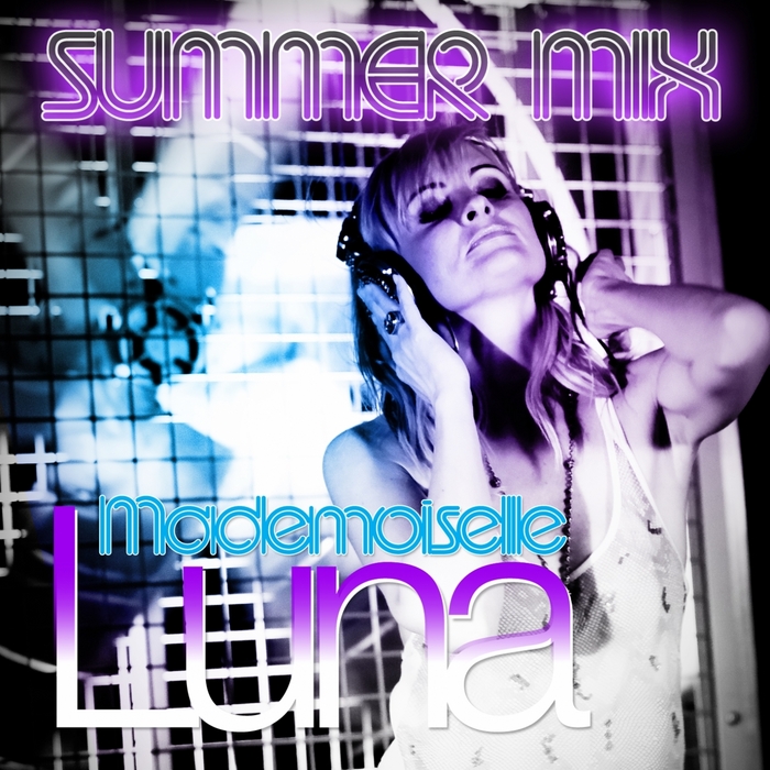 MADEMOISELLE LUNA/VARIOUS - Summer Mix (DJ mix)