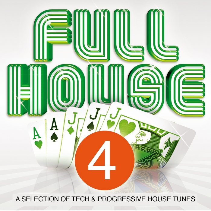 VARIOUS - Full House, Vol 4 (A Selection Of Tech & Progressive House Tunes)