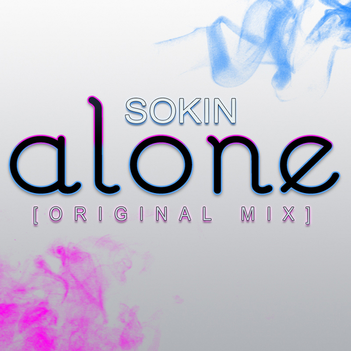 SOKIN - Alone