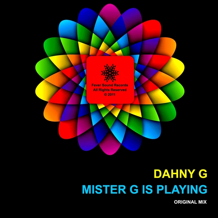 DAHNY G - Mister G Is Playing