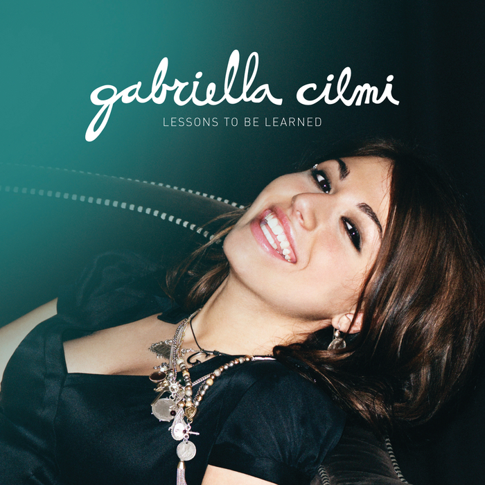 GABRIELLA CILMI - Lessons To Be Learned