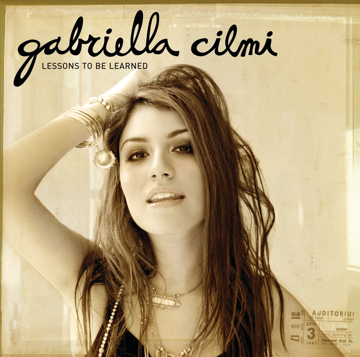 GABRIELLA CILMI - Lessons To Be Learned