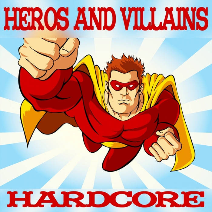 VARIOUS - Heroes & Villains