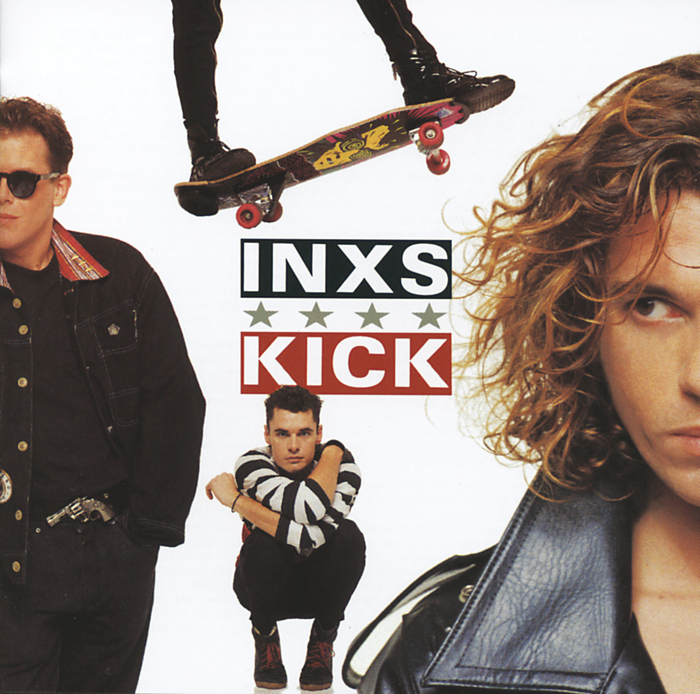 INXS - Kick (Remastered 2011)