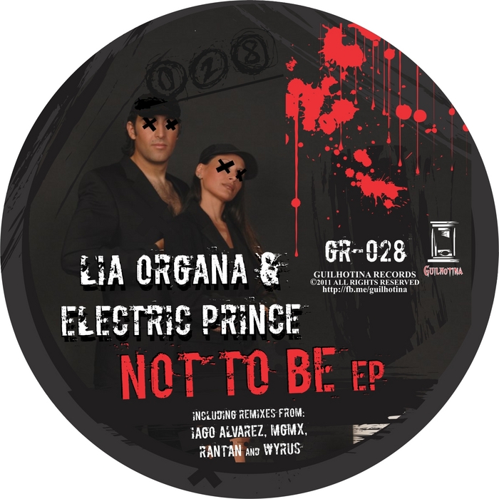 LIA ORGANA & ELECTRIC PRINCE - Not To Be EP