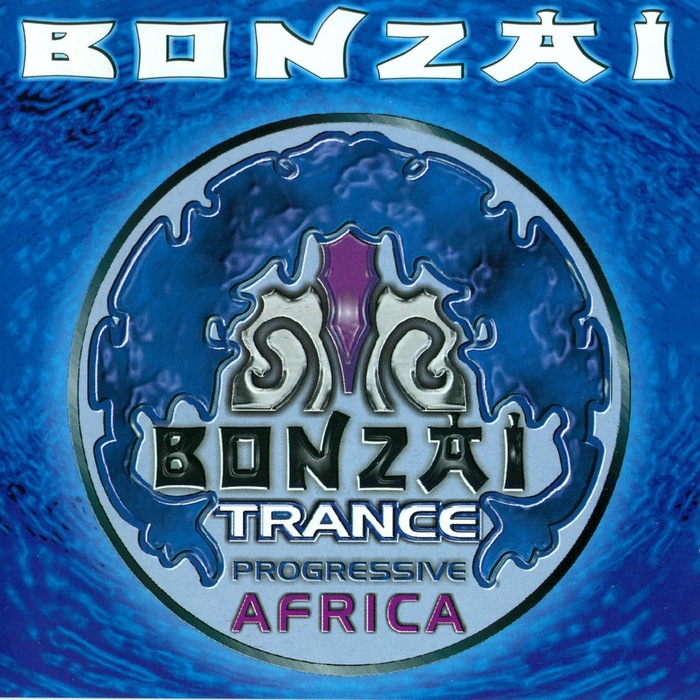 VARIOUS - Bonzai Trance Progressive Africa (Full Length Edition)