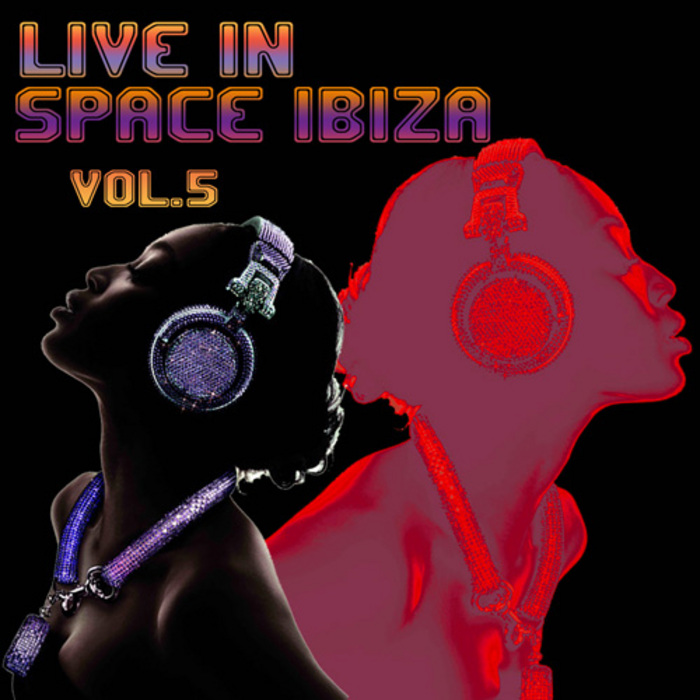 VARIOUS - Live In Space Ibiza Vol 5