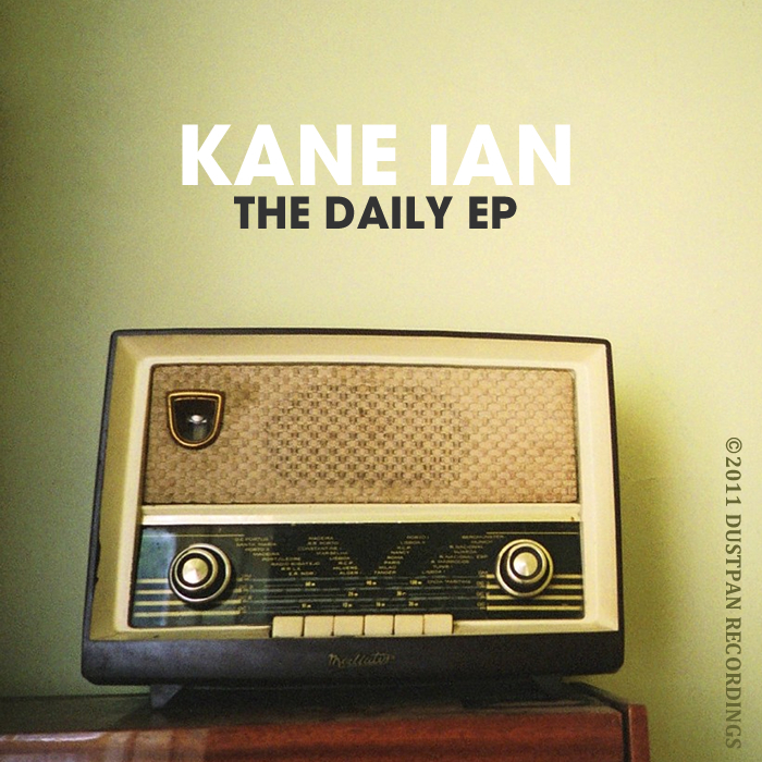 IAN, Kane - The Daily EP