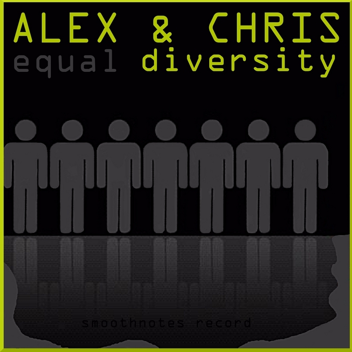 ALEX & CHRIS - Equal Diversity
