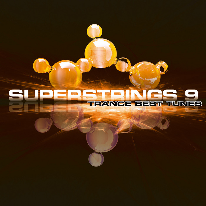 VARIOUS - Superstrings 9 - Trance Best Tunes