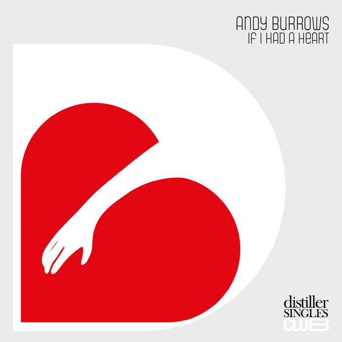 BURROWS, Andy - If I Had A Heart